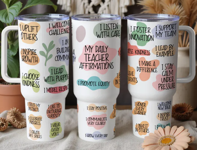 40oz Teacher Affirmations Tumbler